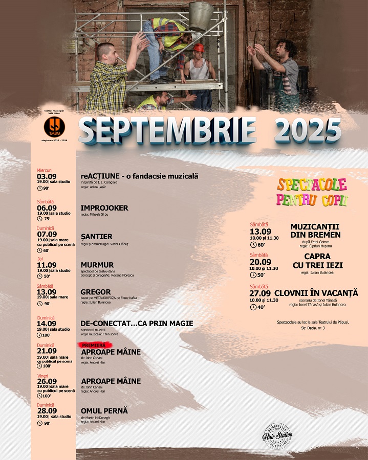 Teatrul Municipal Baia Mare, noua stagiune - programul lunii septembrie ...